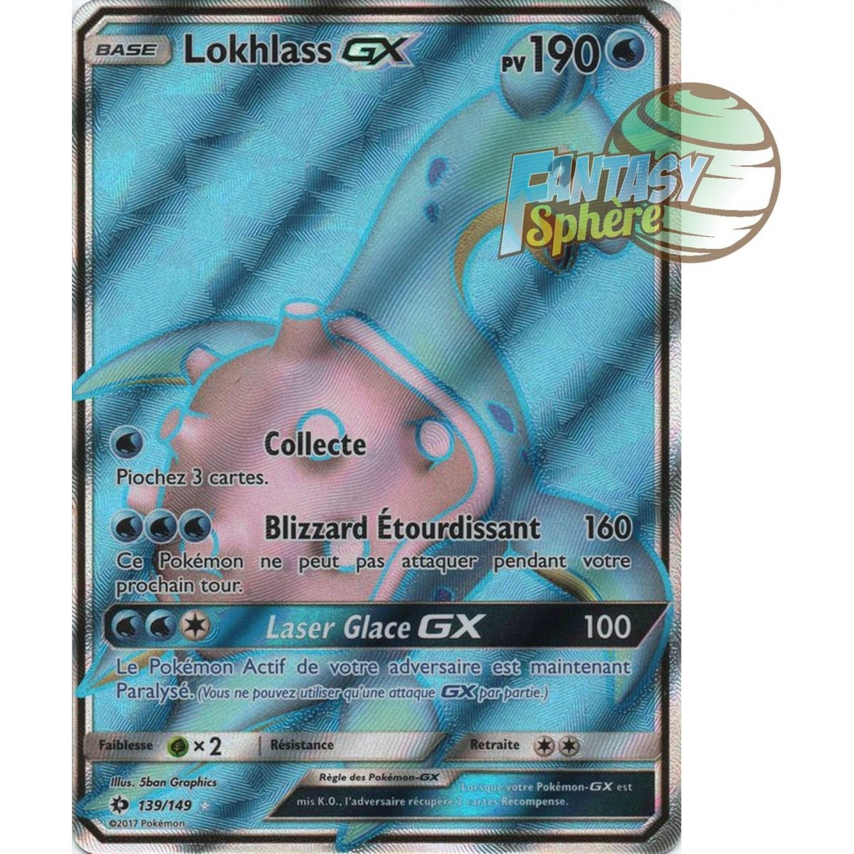 carte Pokémon 151/149 Lokhlass-GX - FULL ART SECRETE SM1 - Soleil et Lune  NEUF FR
