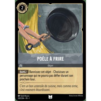 Item Poêle à frire - 202/204 - FC - Premier Chapitre - Peu Commune - Français