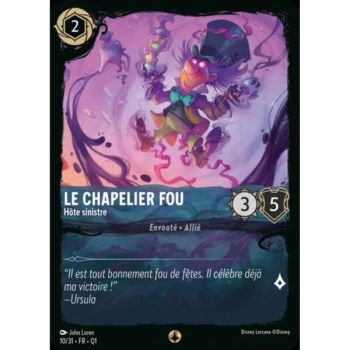 Item Le Chapelier Fou, Hôte sinistre - 10/31 - QU1 - Quête des Illumineurs - Menace des profondeurs - Scénario - Français