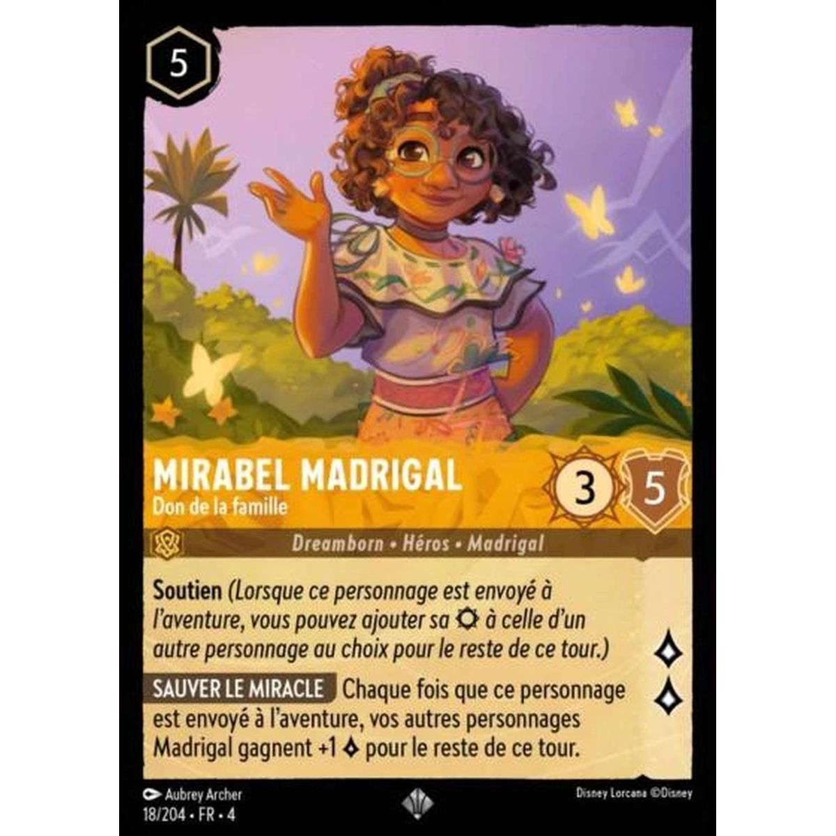 Mirabel Madrigal, Don de la famille - 18/204 - URR - Le Retour d'Ursula - Super Rare - Français